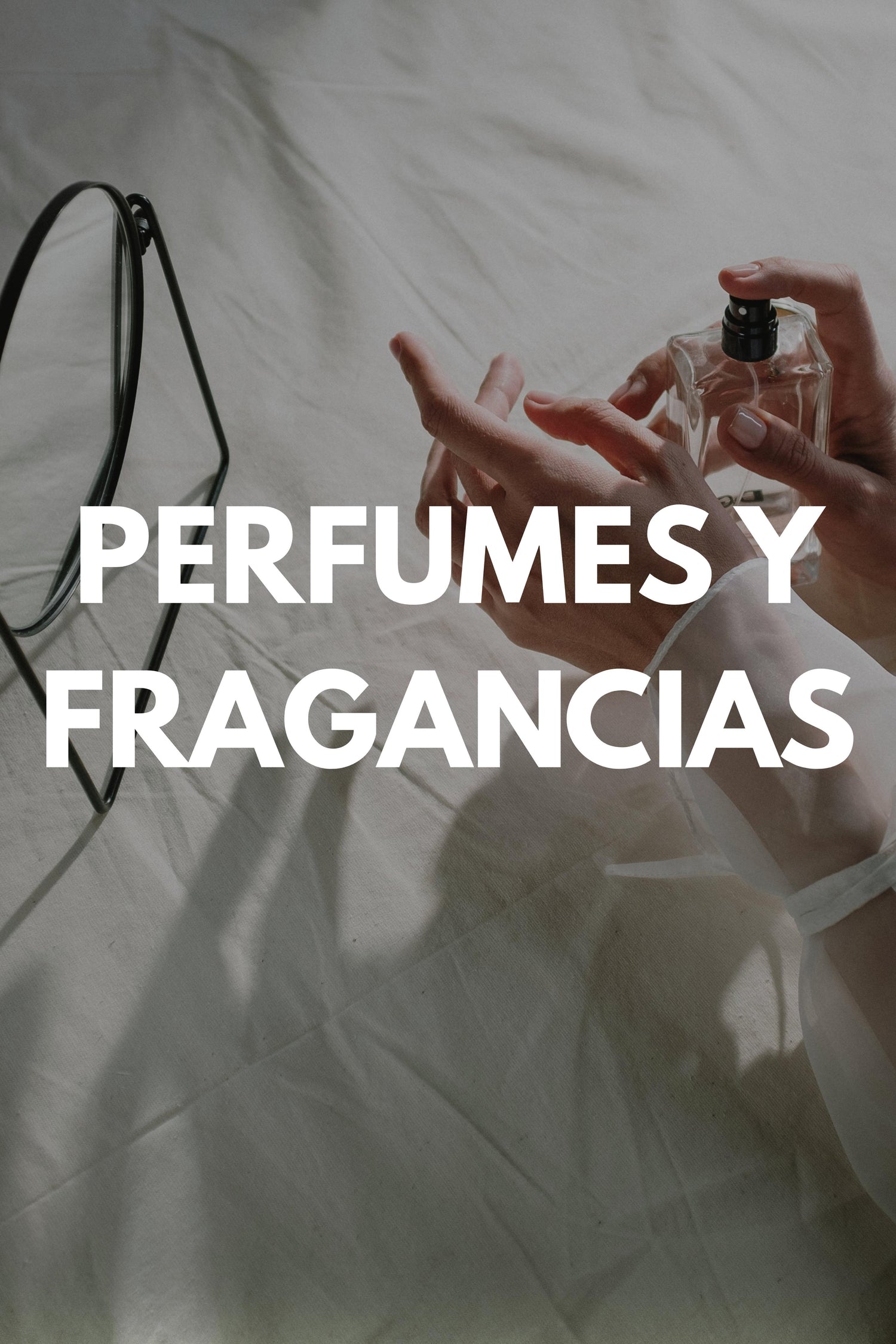 Perfumes y Fragancias
